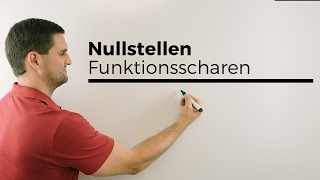 Nullstellen bei Funktionsscharen Schargleichungen lösen  Mathe by Daniel Jung [upl. by Zetta637]