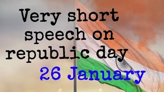 Speech on Republic Day In English Republic Day speech [upl. by Seditsira]