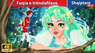 Fuqia e trëndafilave  Top 5 tregimet më të mira 👰 Perralla Shqip 🌛 WOAAlbanianFairyTales [upl. by Weidner]