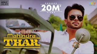 Mahindra Thar  Mankirt Aulakh Bass Boosted [upl. by Naga]