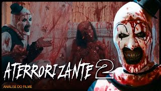 O FILME DE TERROR ATERRORIZANTE 2 LANÇAMENTO 2022 E INCRÍVEL [upl. by Helmut]