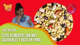 Nutrición estos alimentos son muy saludables y ricos en fibra  QuéMañana [upl. by Warrin]