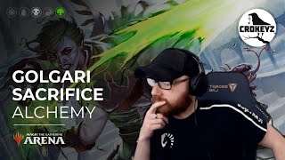 Trying Golgari Sacrifice Alchemy Best Of One CROKEYZ MTG Arena [upl. by Elyrrad]