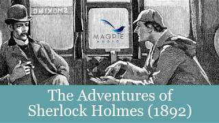 The Adventures of Sherlock Holmes Audiobook  FULL 12 Stories Easy to Navigate [upl. by Gagnon]