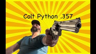 The Colt Python 357 Magnum  38spl [upl. by Onder]