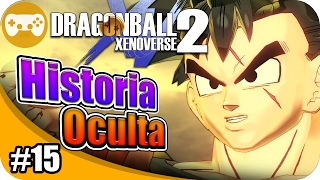 DRAGON BALL XENOVERSE 2  LA HISTORIA OCULTA DE TRUNKS 15 [upl. by Hsitirb507]