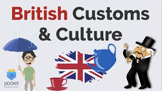 British Customs amp Culture  England [upl. by Arbmahs]