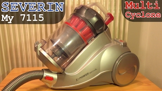 Severin My 7115 Multi Cyclone Vacuum  Unboxing and Full Overview [upl. by Aleydis262]