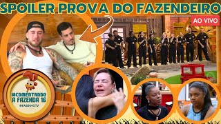 🐔A FAZENDA 16 SPOILER DA PROVA DO FAZENDEIRO TRETA SUELEN X ZÉ LOVE RENDE BAIA FOI INAUGURADA [upl. by Christy]