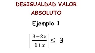 Desigualdad  Inecuación con valor absoluto  Ejemplo 1 [upl. by Elva98]