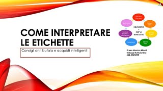 Interpretare le etichette [upl. by Korns]