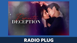 Romantic Deception Premiere Telecast Radio Plug JANUARY2024 [upl. by Neelrahs571]