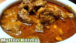 Lucknow famous Idris Style Mutton Korma 🔥Awadhi mutton Korma❤️Easy Aromatic amp Very delicious💗 [upl. by Kristian486]