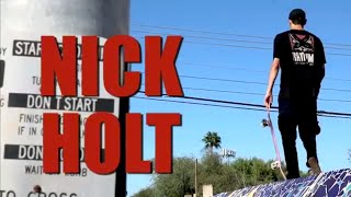 MAJER THING  NICK HOLT SKATE PART [upl. by Ettigirb]