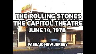 The Rolling Stones At The Capitol Theatre 1978 Passaic New Jersey Photographs And Story [upl. by Burney580]