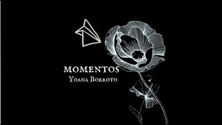 Yoana Borroto  MOMENTOS Lyrics video [upl. by Ataynik]