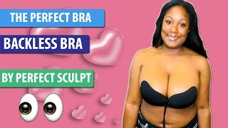 The Perfect Bra Strapless and Backless Review ft The Perfect Sculpt Msbritbrat1986 [upl. by Vorfeld]