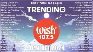 Best Of Wish 1075 Songs Playlist 2024 Sining  Dionela Museo  Eliza maturan Palagi Dlaw [upl. by Dar]