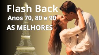 💕Músicas Internacionais Antigas Anos 70 80 e 90 💕 AS MELHORES 💕 FLASH BACK [upl. by Delaine]