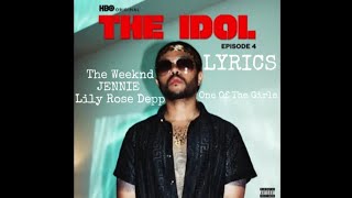 The Weeknd JENNIE amp Lily Rose Depp  One Of The Girls LYRICS [upl. by Hamilton]