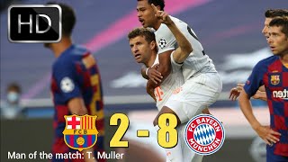 Bayern Munich vs Barcelona 8−2  All Goals amp Extended Highlights  2020 Only Goals [upl. by Namrej]