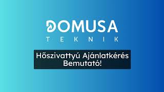 Domusa Hőszivattyú Ajánlatkérés Bemutatása [upl. by Odlavu]