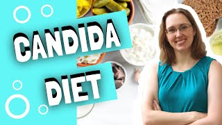 Candida Diet  What and How [upl. by Ilajna]