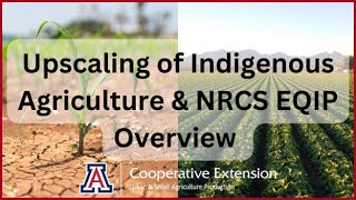 Urban Ag Hour  Upscaling of Indigenous Agriculture and NRCS EQIP Overview [upl. by Rossen]