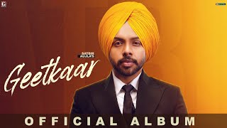 Geetkaar  Satbir Aujla Full Album Audio Jukebox Punjabi Album 2022  GK Digital  Geet MP3 [upl. by Geminian]