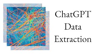 ChatGPT Data Extraction A quick demonstration [upl. by Fari]