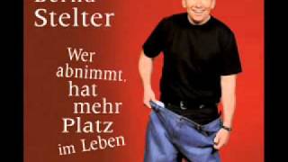 Bernd Stelter  Wer abnimmt hat mehr Platz im Lebenwmv [upl. by Eanore67]