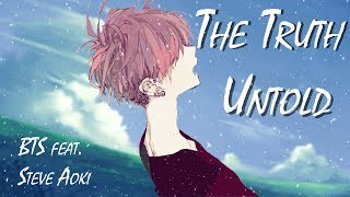 Nightcore  The Truth Untold  BTS feat Steve Aoki [upl. by Ahtimat]