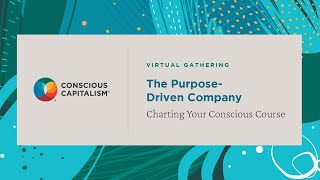 The Purpose Driven Company Charting Your Conscious Course with Colleen Murray [upl. by Lacsap]