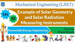 L 05 Example and Solar Radiation Measuring Instruments  Renewable energy engineering  Mechanical [upl. by Oisorbma]