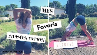 MES FAVORIS FITNESS ET ALIMENTATION [upl. by Anelav109]