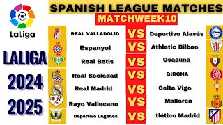 La Liga FIXTURES TODAY  MATCHWEEK 10  LA LIGA FIXTURES 202425  LA LIGA FIXTURES 20242025 [upl. by Eelyab222]