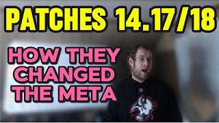 How Patches 14171418 Changed Lol Esports [upl. by Nylirrej]