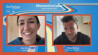 RunnersConCausa Chema Martínez y Alma Obregón [upl. by Rebmyk]