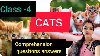 Class 4 CATSComprehension questions answers [upl. by Rochette]