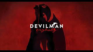 Devilman Crybaby  Devilman No Uta HQ [upl. by Dj]