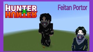 Feitan Portor  Hunter X Hunter  Minecraft Tutorial [upl. by Heydon]