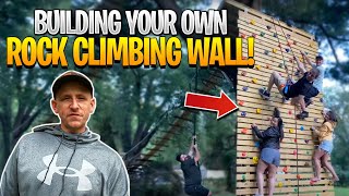 Building Your Own Rock Climbing Wall DIY Backyard Projects [upl. by Flemming]