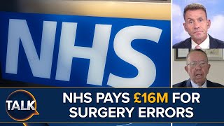 “Unacceptable” £16 MILLION Paid To Patients For Surgery On Wrong Body Parts [upl. by Ahsya121]