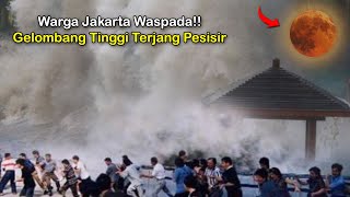 Warga Jakarta Gempar Bulan TibaTiba Mendekat dan Muncul Gelombang Tinggi [upl. by Annohsak]