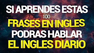 🚀😱 ESCUCHA ESTAS FRASES Y PODRAS DOMINAR EL INGLES MUY RAPIDO Y FACIL ✅ APRENDE INGLES RAPIDO 🧠 [upl. by Alemrac287]