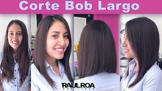 Corte de Cabello Bob Largo RAUL ROA ESTILISTA [upl. by Roderich]