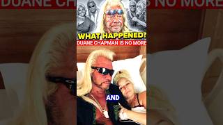 OMG Sad News Duane Chapman Passed Away Recently shortsfeed shorts youtubeshorts viralvideo [upl. by Bechler]