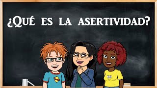 ¿Qué es la asertividad [upl. by Okiron698]