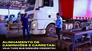 🚛COMO VOCÊ NUNCA VIU Saiba tudo sobre ALINHAMENTO DE CAMINHÃO e CARRETA Truck Center DPaschoal [upl. by Andryc]