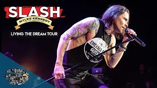 Slash ft Myles Kennedy amp The Conspirators  The Call Of The Wild Living The Dream [upl. by Nerat]